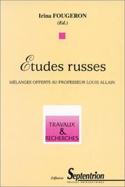 Cover of: Etudes russes: mélanges offerts au professeur Louis Allain