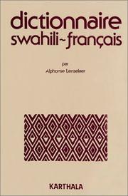 Cover of: Dictionnaire swahili-français by Alphonse Lenselaer