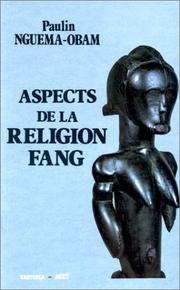 Cover of: Aspects de la religion fang by Paulin Nguema-Obam