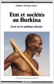 Cover of: Etat et sociétés au Burkina by Claudette Savonnet-Guyot