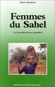 Cover of: Femmes du Sahel: la désertification au quotidien