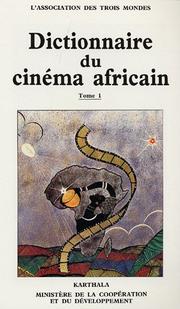 Cover of: Dictionnaire du cinéma africain. by 