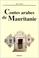 Cover of: Contes arabes de Mauritanie