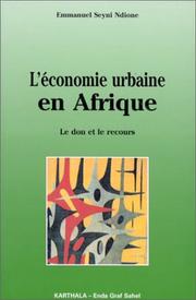 Cover of: L' économie urbaine en Afrique: le don et le recours