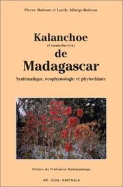 Kalanchoe (Crassulacées) de Madagascar by P. Boiteau