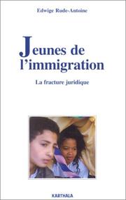 Cover of: Jeunes de l'immigration by Edwige Rude-Antoine