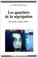 Cover of: Les quartiers de la ségrégation