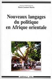 Cover of: Nouveaux langages du politique en Afrique orientale