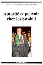 Cover of: Autorité et pouvoir chez les Swahili