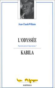Cover of: L' odyssée Kabila by Jean-Claude Willame