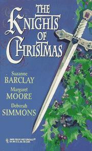 The Knights of Christmas by Suzanne Barclay, Margaret Moore, Deborah Simmons