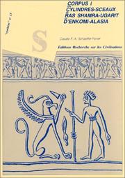 Cover of: Corpus des cylindres de Ras Shamra-Ugarit et d'Enkomi-Alasia !