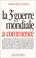 Cover of: La troisième guerre mondiale a commencé