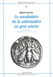 Cover of: Le vocabulaire de la colonisation en grec ancien