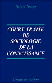 Court traité de sociologie de la connaissance by Gérard Namer