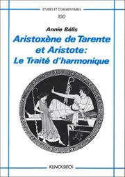 Cover of: Aristoxène de Tarente et Aristote, le Traité d'harmonique