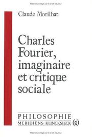 Cover of: Charles Fourier, imaginaire et critique sociale
