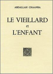 Cover of: Le Vieillard et l'enfant