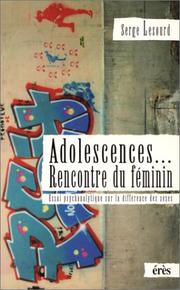 Cover of: Adolescences-- rencontre du féminin: essai psychanalytique sur la différence des sexes
