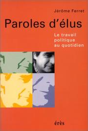Cover of: Paroles d'élus by Jérôme Ferret