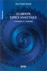 Cover of: Le groupe, espace analytique