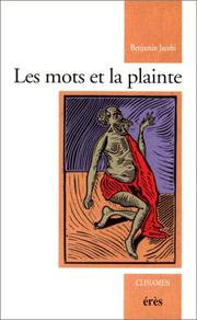 Cover of: Les mots et la plainte