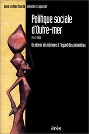 Cover of: Politique sociale d'outre-mer by Simone Crapuchet