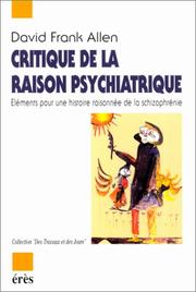 Cover of: Critique de la raison psychiatrique by David F. Allen