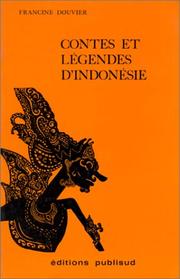 Cover of: Contes et légendes d'Indonésie