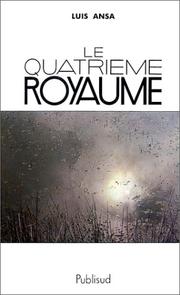 Cover of: Le quatrième royaume