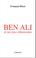 Cover of: Ben Ali et ses faux démocrates
