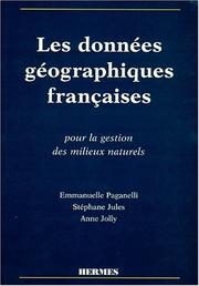 Cover of: Les données géographiques françaises pour la gestion des milieux naturels