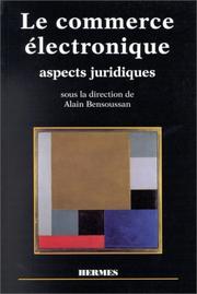 Cover of: Le commerce électronique: aspects juridiques
