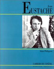Cover of: Jean Eustache by Alain Philippon