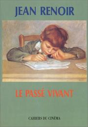 Cover of: Le passé vivant