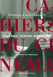 Cover of: Les Cahiers du cinéma: histoire d'une revue