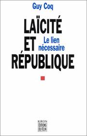 Cover of: Laïcité et République: le lien nécessaire