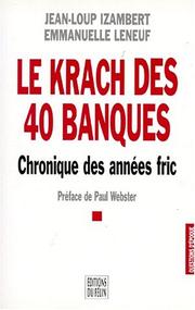 Cover of: Le krach des 40 banques: chronique des années fric