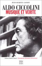 Cover of: Aldo Ciccolini: musique et vérité : entretiens