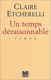 Cover of: Un temps déraisonnable