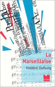 Cover of: La Marseillaise by Frédéric Dufourg