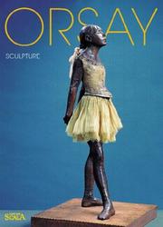 Cover of: Orsay by Anne Pingeot