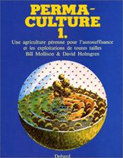 Cover of: Perma-culture 1 by Bill Mollison, David Holmgren