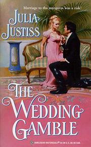 Cover of: The Wedding Gamble by Julia Justiss