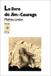 Cover of: Le livre de Jim-Courage: roman