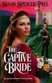The Captive Bride by Susan Spencer Paul