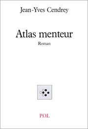 Cover of: Atlas menteur: roman