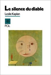 Cover of: Le silence du diable by Leslie Kaplan