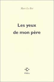 Cover of: Les yeux de mon père: récit