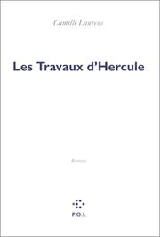 Cover of: Les travaux d'Hercule by Camille Laurens